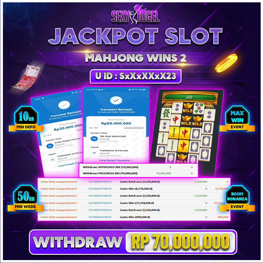 SEXYTOGEL JACKPOT SLOT MAHJONG WINS 2 Rp.70.000.000.,-LUNAS